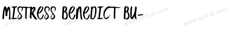 mistress benedict bu字体转换